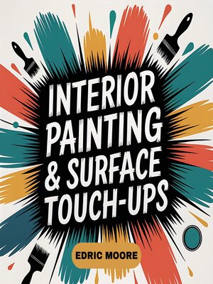 Interior Painting & Surface Touch-Ups - Audiobook